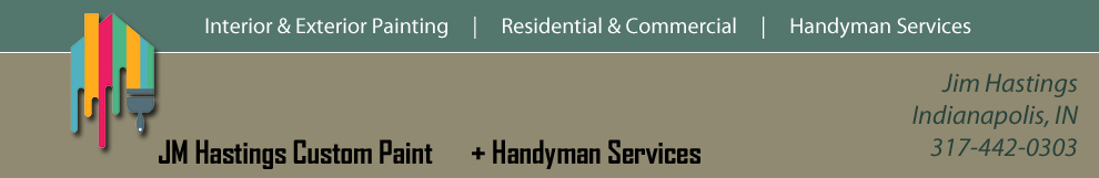 JM Hastings Custom Painting | Indianapolis, Indiana